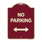 Signmission Designer Series-No Parking W/ Bidirectional Arrow Burgungy Heavy-Gauge Alum, 24" x 18", BU-1824-9954 A-DES-BU-1824-9954 - alternate 1